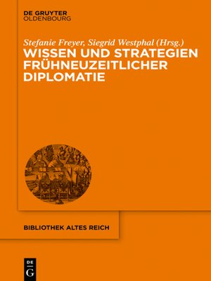 cover image of Wissen und Strategien frühneuzeitlicher Diplomatie